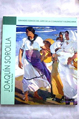 Portada del libro de Joaquin Sorolla. Grandes Genios del Arte de la Comunitat Valenciana