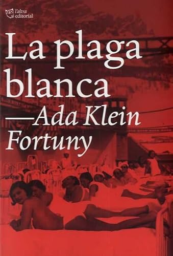 Portada del libro de La plaga blanca