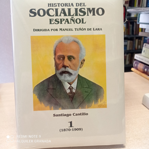 Portada del libro de HISTORIA DEL SOCIALISMO ESPAÑOL. - TUÑON DE LARA. 1989.  EDICIÓN ILUSTRADA - NUEVA PRECINTADA