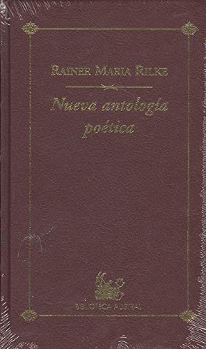 Portada del libro de NUEVA ANTOLOGÍA POÉTICA. RAINER MARÍA RILKE