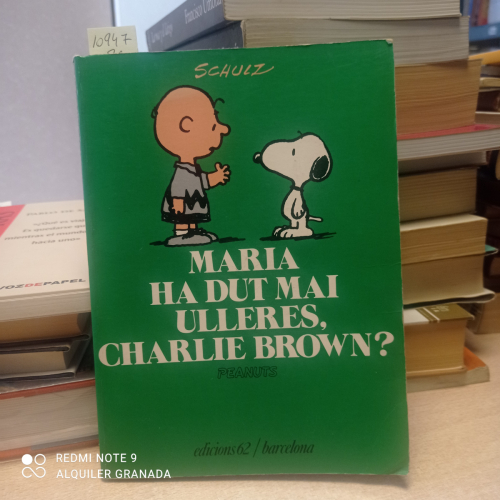 Portada del libro de MARIA HA DUT MAI ULLERES, CHARLIE BROWN?