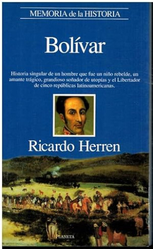 Portada del libro de BOLIVAR - MEMORIA DE LA HISTORIA