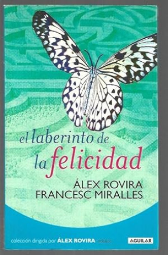 Portada del libro de El Laberinto de la Felicidad