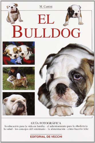 Portada del libro de El bulldog (Guia Fotografica)