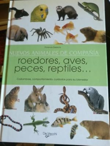 Portada del libro de Nuevos Animales de Compañia - Roedores, Aves, Peces, Reptiles