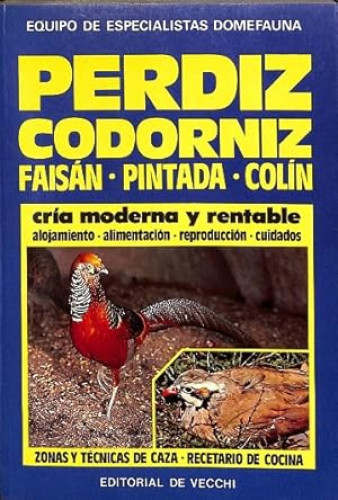 Portada del libro de Perdiz, Codorniz, Faisan, Pintada,colin