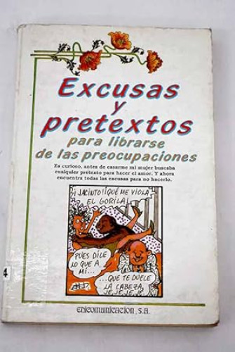 Portada del libro de Excusas y pretextos para librarse de preocupaciones