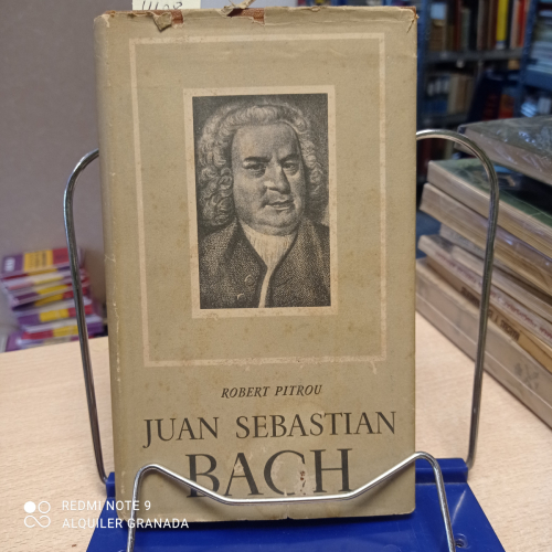 Portada del libro de Juan Sebastián Bach. Robert Pitrou. Editorial Lauro. Año 1943.