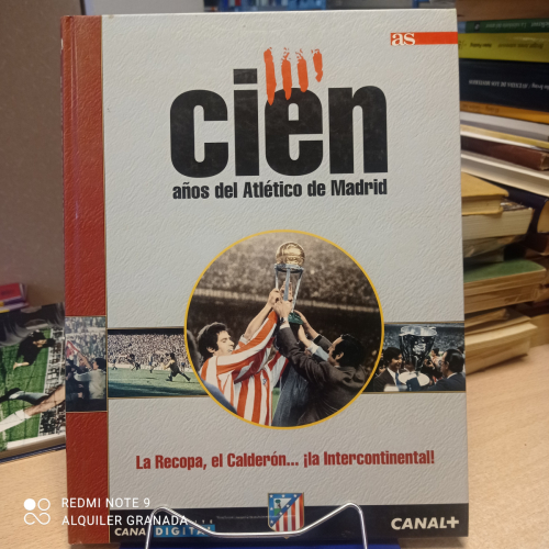 Portada del libro de CIEN AÑOS DEL ATLETICO DE MADRID - TOMO 3