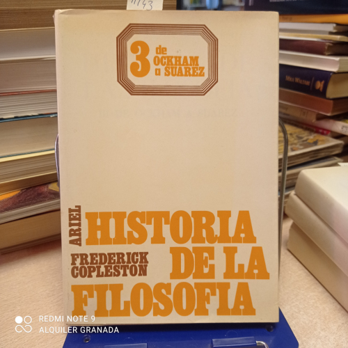 Portada del libro de FREDERICK COPLESTON Historia de la Filosofia 3 De Ockham A Suarez 