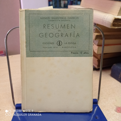 Portada del libro de RESUMEN DE GEOGRAFIA 3º BACHILLERATO - MANUEL BALLESTEROS GAIBROIS - LA ESPIGA