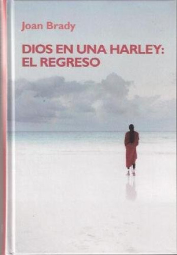 Portada del libro de Dios En Una Harley: EL REGRESO