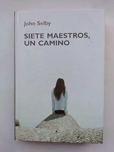 Portada del libro de Siete maestros, un camino