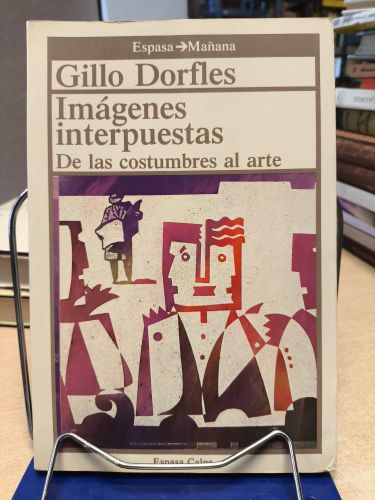 Portada del libro de IMAGENES INTERPUESTAS DE LAS COSTUMBRES AL ARTE