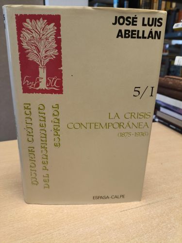 Portada del libro de La crisis contemporánea (1875-1936), La restauración canovista