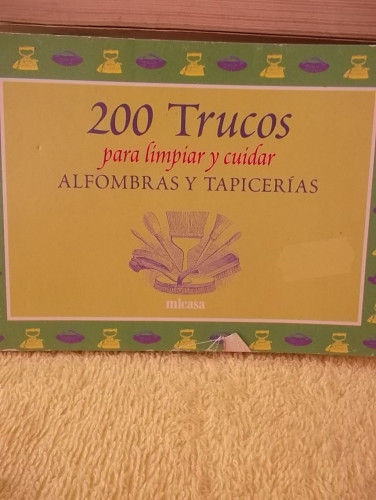 Portada del libro de 200 TRUCOS PARA LIMPIAR Y CUIDAR ALFOMBRAS Y TAPICERIA