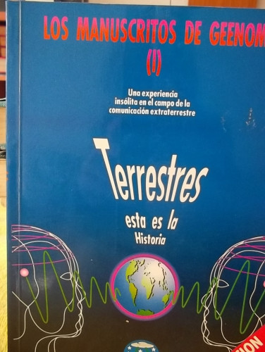 Portada del libro de Los manuscritos de Geenom (I). Terrestres: esta es la historia.