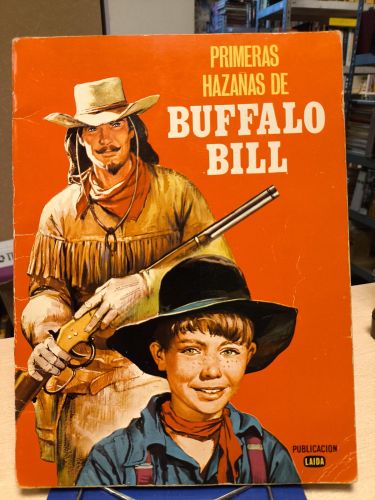 Portada del libro de PRIMERAS HAZAÑAS DE BÚFFALO BILL - EDITORIAL FHER 1974 COL. LAIDA